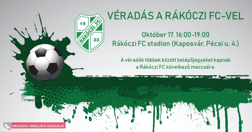 Véradás a Rákóczi FC-vel